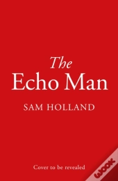 The Echo Man