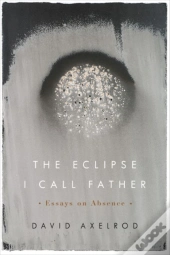 The Eclipse I Call Father