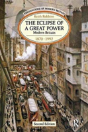 The Eclipse Of A Great Power - Preview