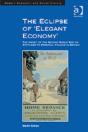 The Eclipse Of 'Elegant Economy' - Preview