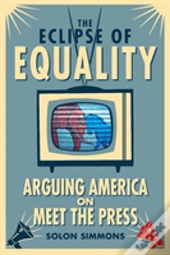 The Eclipse Of Equality