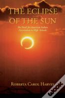 The Eclipse Of The Sun
