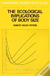 The Ecological Implications Of Body Size