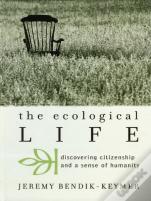 The Ecological Life
