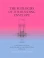 The Ecologies Of The Building Envelope - Preview