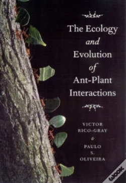 Capa do artigo The Ecology And Evolution Of Ant-Plant Interactions