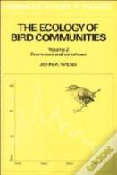 The Ecology Of Bird Communities: Volume 2, Processes And Variations