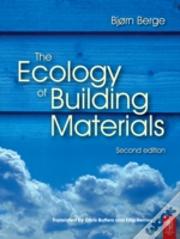 The Ecology Of Building Materials
