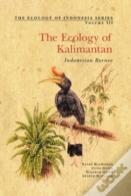 The Ecology Of Kalimantan