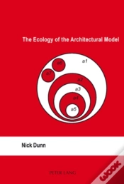 Capa do artigo The Ecology Of The Architectural Model