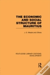 The Economic And Social Structure Of Mauritius