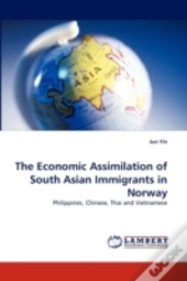 The Economic Assimilation Of South Asian Immigrants In Norway