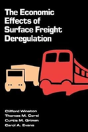 The Economic Effects Of Surface Freight Deregulation - Preview