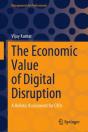 The Economic Value Of Digital Disruption - Preview