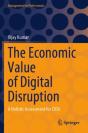 The Economic Value Of Digital Disruption - Preview