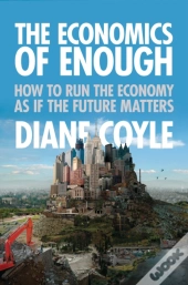 The Economics Of Enough