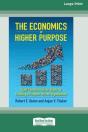 The Economics Of Higher Purpose: Eight C - Preview