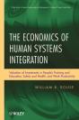 The Economics Of Human Systems Integration - Preview