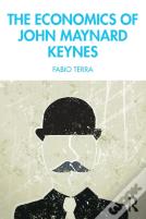 The Economics Of John Maynard Keynes
