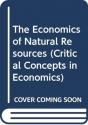 The Economics Of Natural Resources - Preview