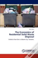 The Economics Of Residential Solid Waste Disposal