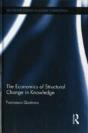The Economics Of Structural Change In Knowledge - Preview