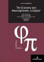 The Economy And Meaningfulness. A Utopia? - Preview