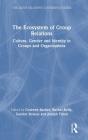 The Ecosystem Of Group Relations - Preview