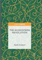 The Ecosystems Revolution - Preview