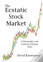 The Ecstatic Stock Market