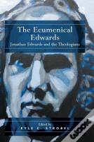 The Ecumenical Edwards