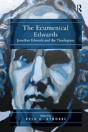 The Ecumenical Edwards - Preview