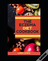 The Eczema Diet Cookbook