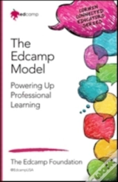 The Edcamp Model
