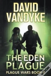 The Eden Plague