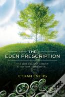 The Eden Prescription