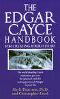 The Edgar Cayce Handbook For Creating Your Future - Preview