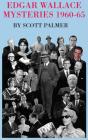 The Edgar Wallace Mysteries 1960-65 - Preview