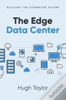 The Edge Data Center