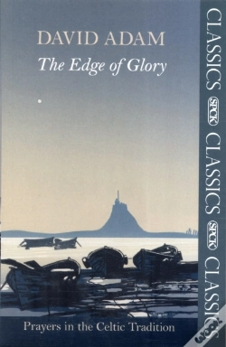 Capa do artigo The Edge Of Glory - Prayers In The Celtic Tradition