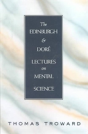 The Edinburgh And Dore Lectures - Preview