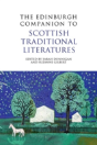 The Edinburgh Companion To Scottish Traditional Literatures - Preview