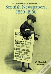 Capa do artigo The Edinburgh History Of Scottish Newspapers, 1850-1950