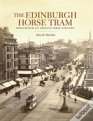The Edinburgh Horse Tram