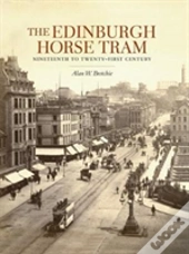 The Edinburgh Horse Tram