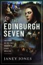 The Edinburgh Seven - Preview