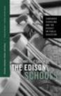 The Edison Schools - Preview