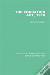 The Education Act, 1918