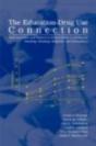 The Education-Drug Use Connection - Preview