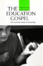 The Education Gospel - Preview